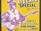 VARIOUS: nigeria special part 1-modern highlife, afro-sounds & nigerian blues 1
