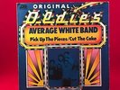 AVERAGE WHITE BAND Pick Up The Pieces 1978 German 7