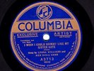 LEONA WILLIAMS 78  I WISH I COULD SHIMMY LIKE MY SISTER KATE  COLUMBIA A 3713 V+