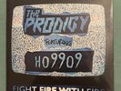 The Prodigy Feat. HO99O9 Fight Fire With Fire Record Store Day Limited Single