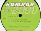 Lambda ?– Hold On Tight 2000 - La Maison Grande ?– NALIN & KANE RX - DORIAN GRAY