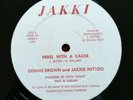 Dennis Brown & Jackie Mittoo ?– Rebel With A Cause - Reggae 12
