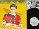 RAGE AGAINST THE MACHINE EVIL EMPIRE EPIC 481026 1 Holland VINYL LP