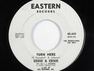 Northern/Deep Soul 45 EDDIE & ERNIE Turn Here EASTERN promo HEAR