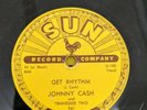 Johnny Cash & The Tennessee Two-Sun 241-78 RPM-Get Rhythm/I Walk The Line-EX-