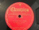 78 Champion 16533 - Hal Denman and His Orchestra - Bugle Call Rag - RARE Gennett