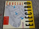 Street Sounds Crucial Electro 2 Original Vinyl LP
