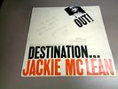 DESTINATION...OUT   AUTOGRAPHED BY JACKIE McLEAN VINYL RECORD B1-32087 BLUE NOTE