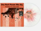Pastor T. L. Barrett ?– Do Not Pass Me By LIMITED/1000 color vinyl - SEALED VMP