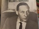 William S. Burroughs Break Through In Grey Room Vinyl Record Sub Rosa Records