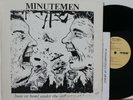 Minutemen EP “Buzz Or Howl Under The Influence Of Heat”   SST 016   NM/VG++