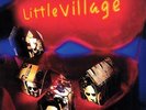 Little Village - Little Village