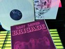 LONG GONE (1970) THE BRIGADE   LAST LAUGH 