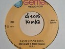 LOS PASTELES VERDES - ESCLAVO Y AMO - TE QUIERO - 45 NEW LISTEN PSYCHO ROCK SAM