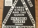 Three Kings And The Queen VINYL LP Bob Dylan Appears With Big Joe Williams