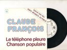 CLAUDE FRANCOIS juke box PROMO :le téléphone pleure - chanson populaire