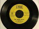Cleveland Crochet - Sha Meon Waltz/Midnight Blues 45 Lyric Records Cajun Blues