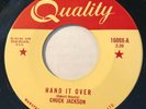 NORTHERN SOUL Chuck Jackson HAND IT OVER Quality 45 rare Canadian pressing NM