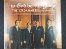 The Jordanaires , Featuring Ray Walker ?– To God Be The Glory (Capitol ST-1559)