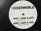Underworld: Dark & Long (Danny Howells Mix + Dark Train Mix (Vinyl)