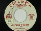 Folk Rock 45 - Bob Dylan - Just Like A Woman - Columbia - mp3 - promo
