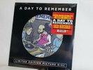 A Day To Remember Old Record Picture Disk Sealed Limited edition