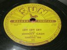 JOHNNY CASH 78 rpm SUN 221 V+ Hey Porter/Cry Cry Cry