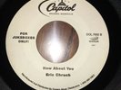 Eric Church How Bout You 45 Vinyl With Misspelled Name & Jukebox Tag  RARE  ??