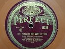 Ben Pollack If I Could Be With You/There's A Wah Wah Girl Perfect 15325 78RPM