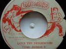 45 / ROOTS / VIVIAN JACKSON / LOVE THY NEIGHBOURS / OFFENDERS / LISTEN