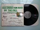 FALL-HEX ENDUCTION HOUR...RARE  SUPERB  1ST UK PRESS N/MINT VINYL LP RECORD 1982