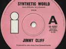 JIMMY CLIFF 45: SYNTHETIC WORLD/I GO TO PIECES  AUSSIE ISLAND 4097  EX & EX 1971
