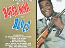 Freddy King* ‎– Bossa Nova And Blues : Sundazed Music LP-5489 SEALED VINYL LP