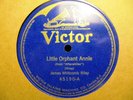 1911 JAMES WHITCOMB RILEY US Children's Author LITTLE ORPHANT ANNY Victor 45190