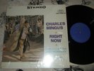 CHARLES MINGUS - RIGHT NOW US FANTASY LP (CLING WRAPPED)