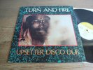 Turn And Fire - Upsetter Disco Dub Lp UK 1989