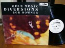 Uk avant free jazz LP  BOB DOWNES OPEN MUSIC - Diversions  / original