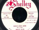 AUGIE RIOS 'Augie Stay Home/Lullaby' 1964 Never played Promo Teener 45