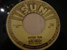 ELVIS PRESLEY mystery train, nm- on SUN, early re?