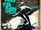 Pray for Surf The Packards 1980 Vinyl Surfside Records 1st Press