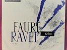 ANDRE LEVY,JEAN GAUTIER, GENE JOY 'FAURE.RAVEL TRIO'  HOLY GRAIL. PRETORIA. 1ST