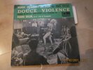   BANDE ORIGINALE DU FILM  DOUCE VIOLENCE ( johnny hallyday )