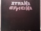 STRANA OFFICINA - LA STORIA 1979 1989 4 LP VINYL LIMITED BOX SET RITUAL ROCK