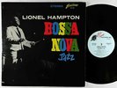 Lionel Hampton - Bossa Nova Jazz LP - Glad-Hamp - GHS 1004 DG