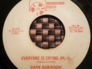 Dave Robinson Everyone Is Crying 7