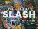 Slash , Myles Kennedy, The Conspirators - World On Fire (Vinyl)