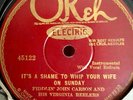 FIDDLIN' JOHN CARSON AND HIS VIRGINIA REELERS OKEH ELECTRIC 45122 78 RPM E