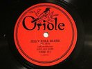 JAZZ CALIFORNIA RAMBLERS ROLLINI Jelly Roll Blues/I Ain't Got Nobody ORIOLE 1022