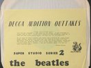 THE BEATLES - DECCA AUDITION OUTTAKES SUPER STUDIO SERIES 2. DOUBLE VINYL ALBUM