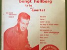 33 RPM 10” BENGT HALLBERG TRIO AND QUARTET NEW SOUNDS FROM SWEDEN PRESTIGE 145
